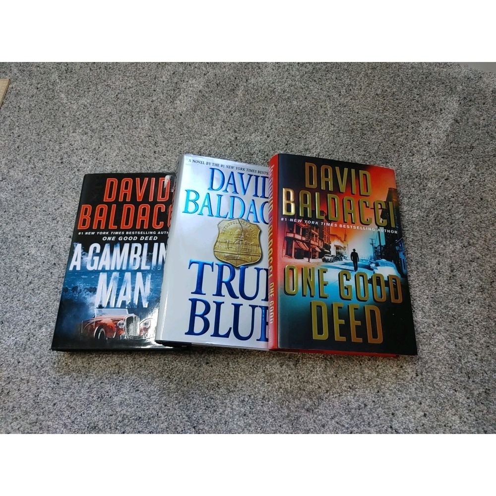 Lot David Baldacci Crime Thriller Fiction A Gambling Man True Blue One Good Deed